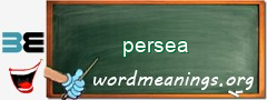 WordMeaning blackboard for persea